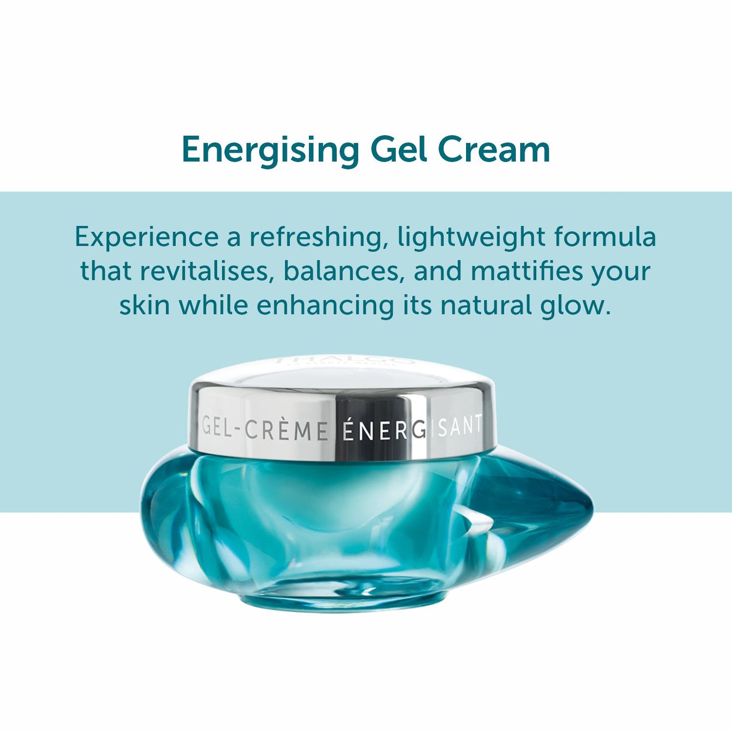 Thalgo Energising Gel-Cream - Mattifies & Revitalises Skin - 50ml