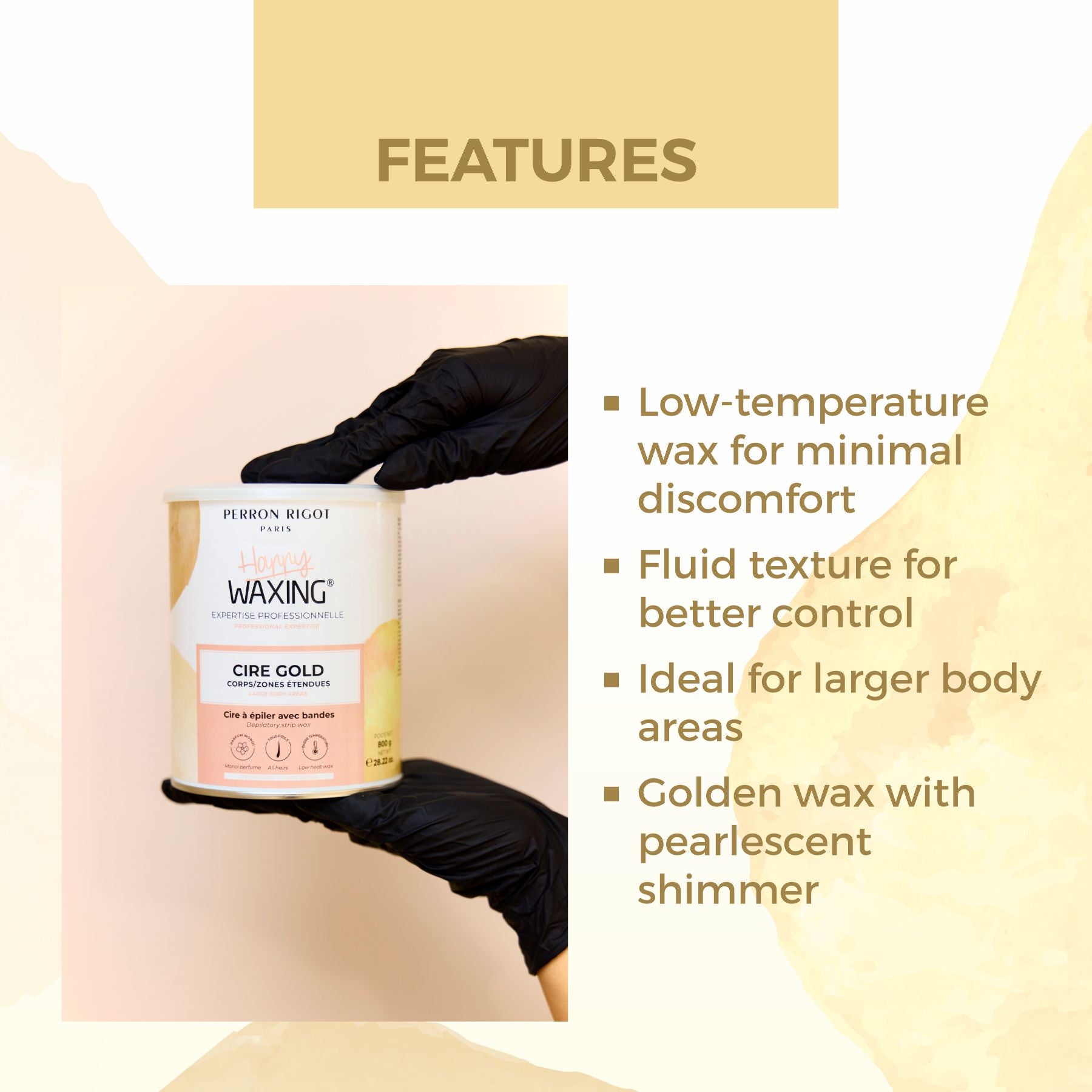 waxing product features  by Perron Rigot